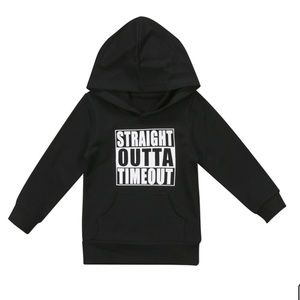 Straight out of timeout hoodie toddler